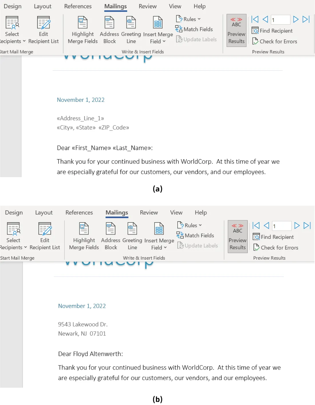 (a) Preview Results button is selected. The source document displays discernable spaces where information will be inserted. (b) Preview Results button is selected. Addresses and names are inserted into the document.