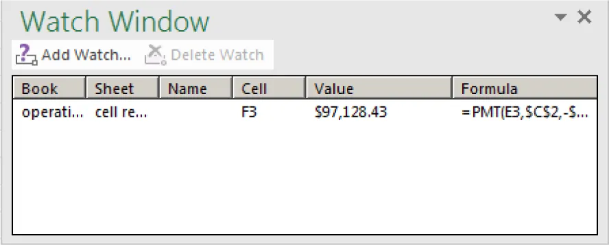 The “Watch Window” is shown with a row of headers and a row of data below (in parentheses): Book (operati…), Sheet (cell re…) Name, Cell (F3), Value ($97,128.43), and Formula (=PMT(E3,$C$2,-$...).