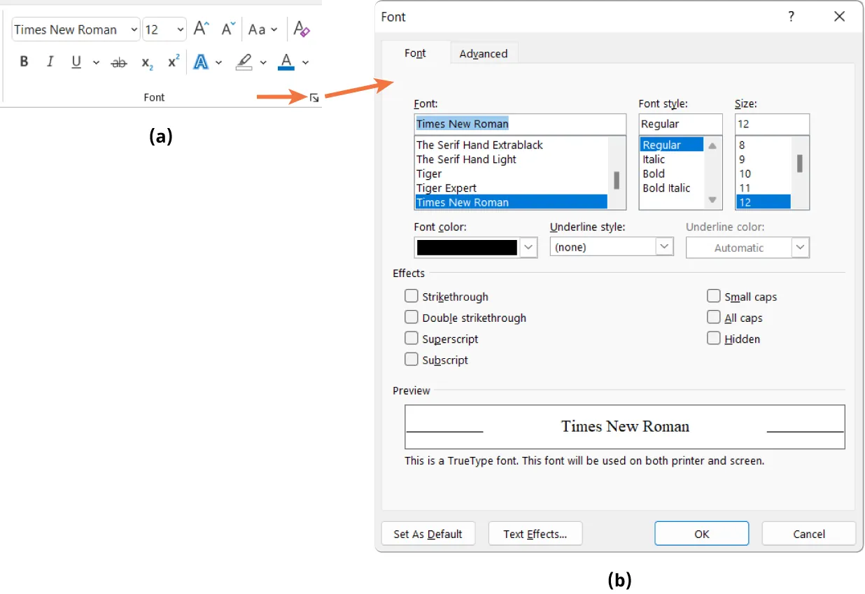 (a) Bottom right corner of Font command group displays small arrow icon. When clicked, opens (b) Font pane. Font tab options: Font/Font style, Size, Font color, Underline style Underline color, Effects, Preview.