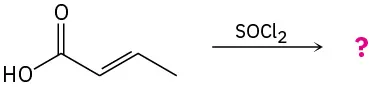 The reaction of but-2-enoic acid with thionyl chloride giving unknown products depicted by a question mark.