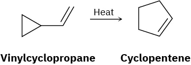 Vinylcyclopropane reacts with heat to form cyclopentene.