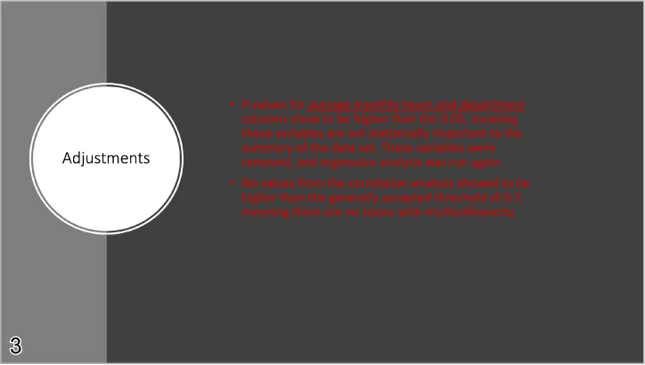 PowerPoint slide displays dark background with the title in a circular frame that reads Adjustments. There are two very long bullet points in small red font on a very dark background.