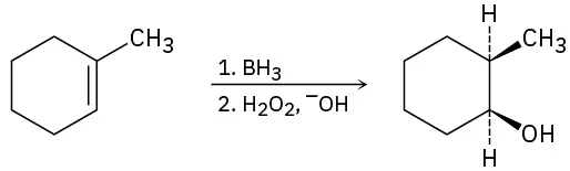 A reaction shows 1-methylcyclohexene reacting with borane and basic hydrogen peroxide to form a cyclohexanol in which  C1 is wedge bonded to methyl and C2 is wedge bonded to hydroxyl.