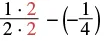 A mathematical expression featuring a fraction (1 times 2, over 2 times 2, with the '2's highlighted in red) subtracted by a negative fraction (-1/4).