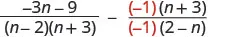 Subtraction of two rational expressions: (-3n-9)/((n-2)(n+3)) - ((-1)(n+3))/((-1)(2-n)).