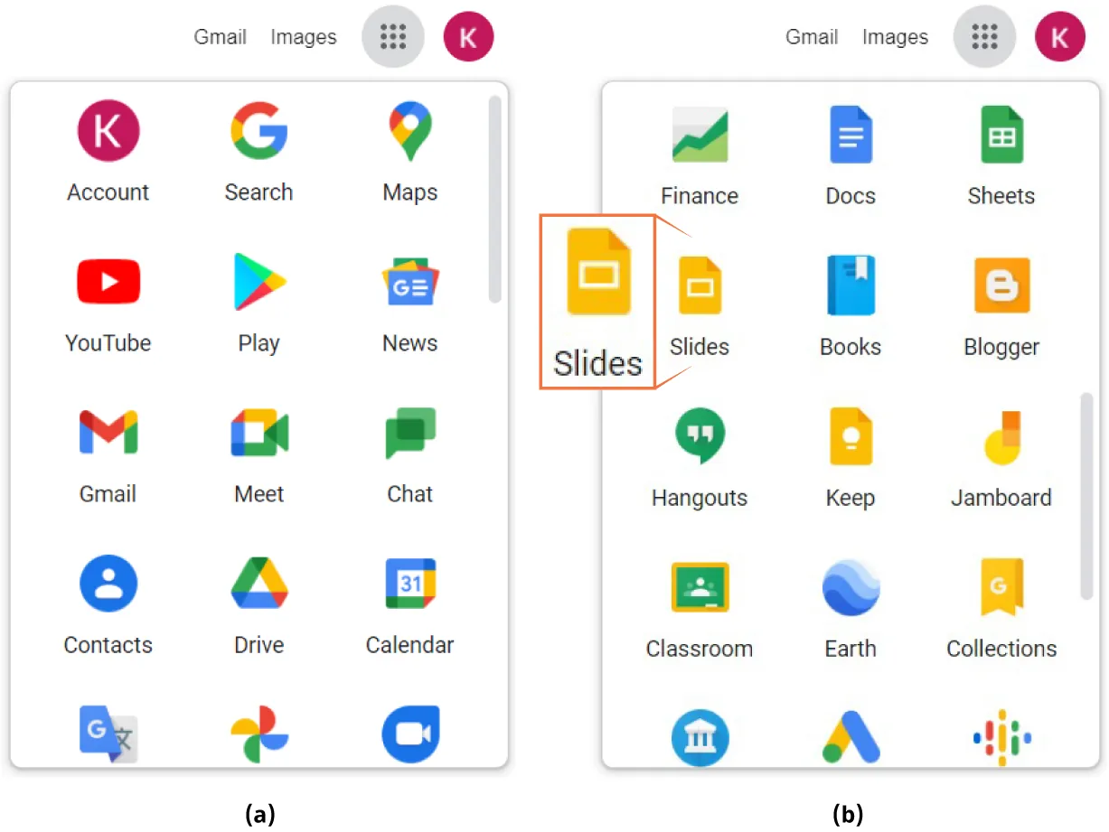 (a) Google Gmail apps displayed include Account, Search, Maps, YouTube, Play, News, Gmail, Meet, Chat, Contacts, Drive, and Calendar. (b) Google Gmail apps displays various apps, including Slides (enlarged).