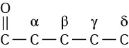 The carbon directly adjacent to a carbonyl carbon is marked alpha; subsequent carbons are marked beta, gamma, and delta.