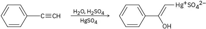 A phenyl alkyne reacts with water, sulfuric acid, and mercuric sulfate to form a benzene ring connected to an ionic organomercury enol sulfate intermediate.