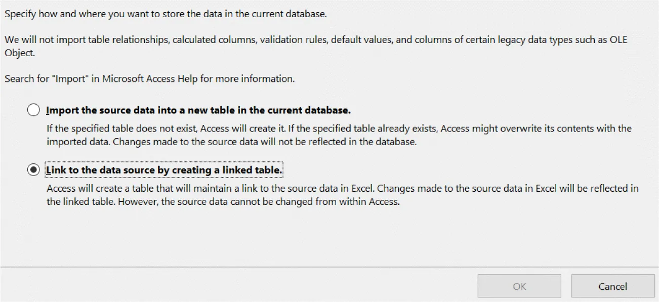 Button for “Link to the data source by creating a linked table” is selected in response to Specify how and where you want to store the data in the current database.