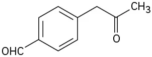 The structure shows a benzaldehyde with a side chain C H 2 C O C H 3 group at the para position of the ring.