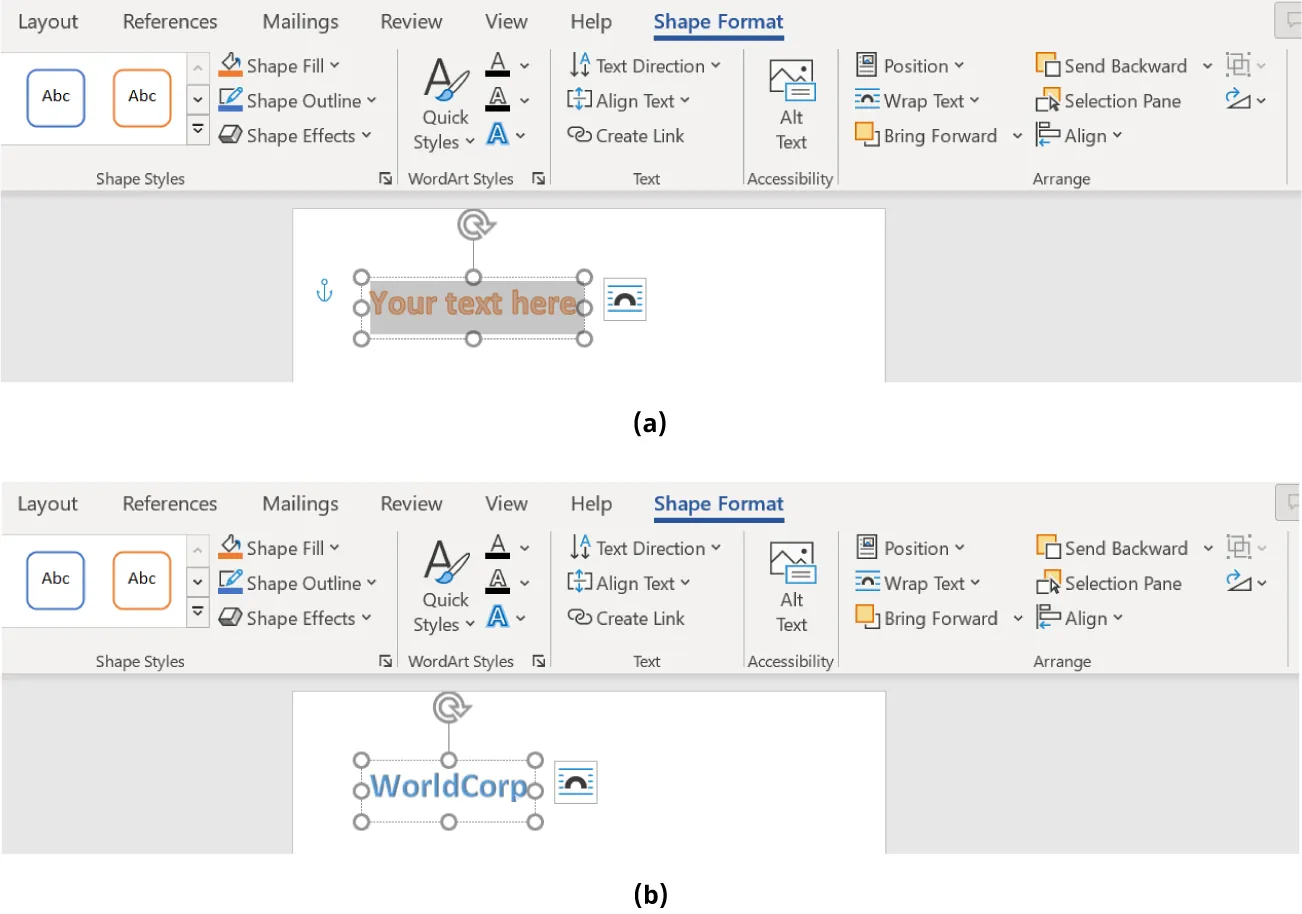 (a) Shape Format tab is selected and opens to Shape Styles, WordArt Styles, Text, Accessibility, Arrange groups. (b) A textbox displays WorldCorp entered inside in blue font. Layout Options box is visible.