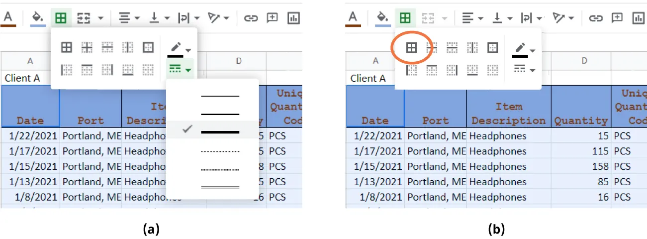 (a) Borders is selected and opens to options available for location, color, line thickness (selected -opens to thickness options (thick line is selected)). (b) All borders is selected from the Borders options.