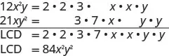 Step-by-step calculation of the Least Common Denominator (LCD) for 12x²y and 21xy². Prime factorization leads to an LCD of 84x²y².