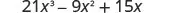 A mathematical expression reads 21x^3 - 9x^2 + 15x, featuring polynomial terms with coefficients, variables, and exponents.
