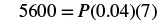 A mathematical equation showing 5600 equals P multiplied by 0.04 and then by 7. This represents a simple interest calculation where 5600 is the interest, P is the principal, 0.04 is the rate, and 7 is the time.