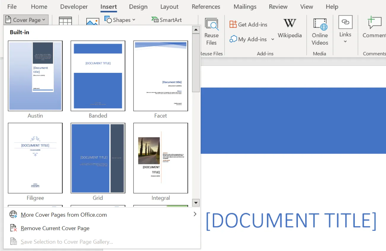 Cover Page is selected; displays option for Built In (various cover page styles for selection and More Cover Pages from Office.com, Remove Current Cover Page, and Save Selection to Cover Page Gallery).