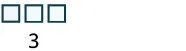 Three empty squares are displayed above the digit 3 on a white background.
