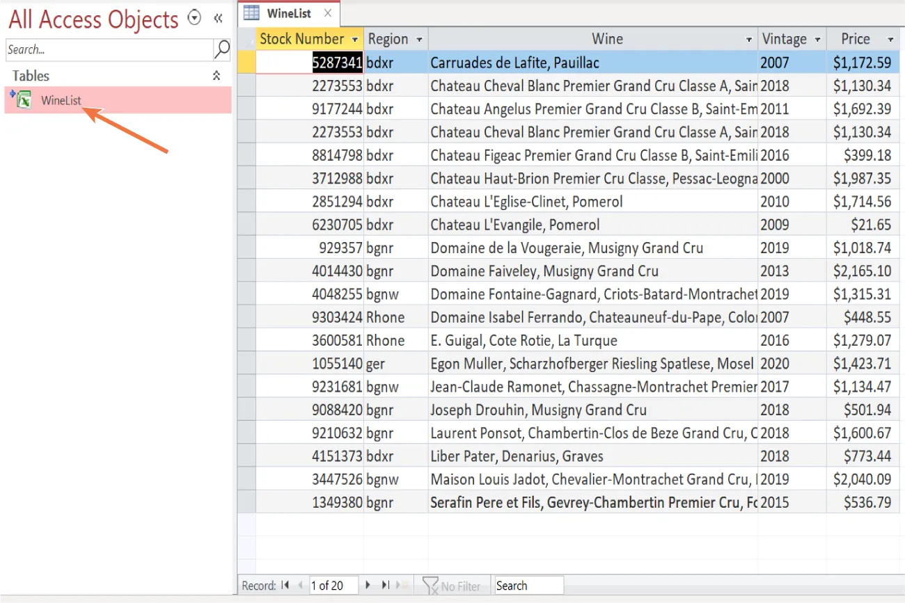 A WineList file is selected from Table in All Access Objects. The file open at right displays column headers of Stock Number, Region, Wine, Vintage and Price and corresponding information in cells.