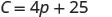 A mathematical equation C = 4p + 25 is displayed in black text on a white background.