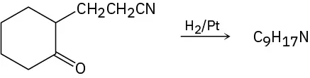 2-(2-Cyanoethyl)cyclohexanone reacts with hydrogen and platinum catalyst to form a product whose chemical formula is C 9 H 1 7 N.