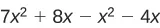 The image shows the mathematical expression 7x^2 + 8x - x^2 - 4x. This expression represents a polynomial with terms involving x squared and x.