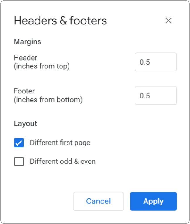 Headers & Footers pane offers options for Margins (Header (inches from the top), Footer (inches from bottom)), and Layout (boxes available for selecting Different from first page and Different odd & even).
