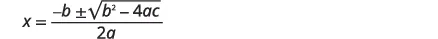 The quadratic formula, used to find the roots of a quadratic equation, displayed as x = (-b +/- sqrt(b^2 - 4ac)) / (2a).