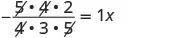 A mathematical equation shows the simplification of a fraction: -(5*4*2)/(4*3*5) = 1x. Common factors '5' and '4' are crossed out from both the numerator and the denominator, leading to further calculation.