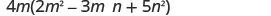 A mathematical expression is displayed, showing 4m multiplied by the quantity (2m^2 - 3mn + 5n^2). This represents a polynomial multiplication problem.