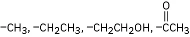 The figure shows three sets of substituents. Methyl, ethyl, C H 2 C H 2 O H, and acetyl group bonded to methyl each with an open single bond.