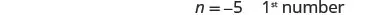 The image shows mathematical notation and text against a white background. It displays 'n = -.5 1*number'.
