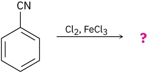 Benzene bonded to a cyano group reacts with C I 2 in the presence of iron trichloride to form unknown products, depicted by a question mark.