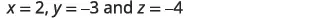 The image displays the values of three variables: x = 2, y = -3, and z = -4.