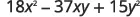 The image shows the algebraic expression 18x^2 - 37xy + 15y^2.