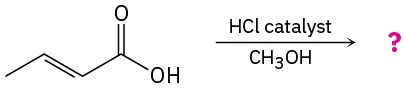 The reaction of but-2-enoic acid with hydrochloric acid catalyst in methanol gives an unknown product depicted by a question mark.