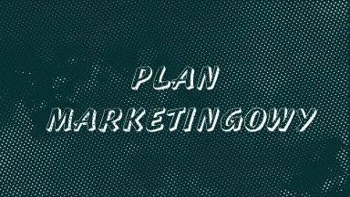 Obraz przedstawia słowa „plan marketingowy”.