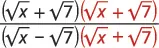 A step in rationalizing a denominator, showing multiplication by a conjugate radical expression to eliminate the square root from the denominator.