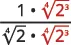 Mathematical expression illustrating a step in rationalizing a denominator. Both the numerator and denominator are multiplied by the fourth root of 2 cubed (⁴√2³).