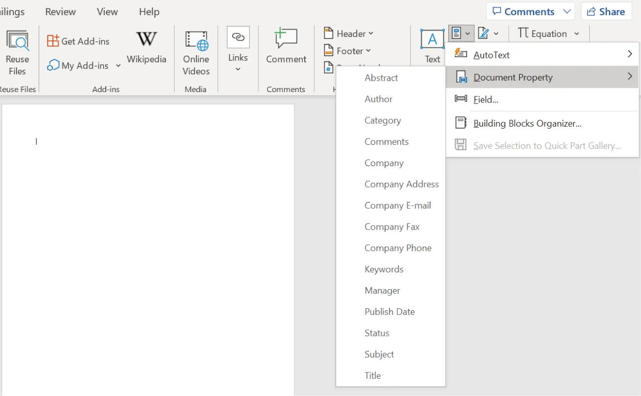 Selection of Quick Parts button opens to Document Property, which opens to Abstract, Author, Category, Comments, Company, Company Address, Company E-mail, Company Fax, Company Phone, Keywords, Manager, Publish Date, Status, Subject, Title.