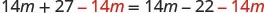 A mathematical equation is shown: 14m + 27 - 14m = 14m - 22 - 14m. The '-14m' terms on both sides of the equality are highlighted in red.
