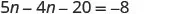 The equation 5n - 4n - 20 = -8 is shown.