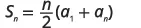The formula for the sum of the first 'n' terms of an arithmetic sequence is shown: S_n = (n/2)(a_1 + a_n).
