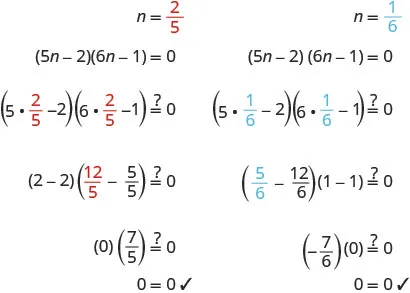 Verification of solutions for the quadratic equation (5n - 2)(6n - 1) = 0. Both n = 2/5 and n = 1/6 are substituted into the equation, confirming that both values result in 0 = 0.