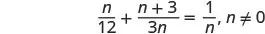 A mathematical equation is displayed: n/12 + (n+3)/(3n) = 1/n, with the condition that n is not equal to 0.