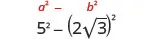 A mathematical expression displaying the difference of two squares. The formula a^2 - b^2 is shown above the specific calculation 5^2 - (2√3)^2, illustrating its application.
