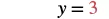 The equation y = 3 is displayed with the number 3 highlighted in red, indicating a constant value for y.