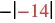 A mathematical expression showing the negative of the absolute value of negative fourteen, written as -|-14|.