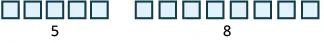 The image shows 5 outlined gray squares with the number 5 written beneath, and a group of eight outlined gray squares with the number 8 written beneath.