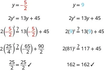 Step-by-step verification of two solutions, y = -5/2 and y = 9, for the quadratic equation 2y^2 = 13y + 45, confirming both satisfy the equation.