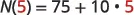 A mathematical expression shows N(5) = 75 + 10 * 5, representing an equation with multiplication and addition.